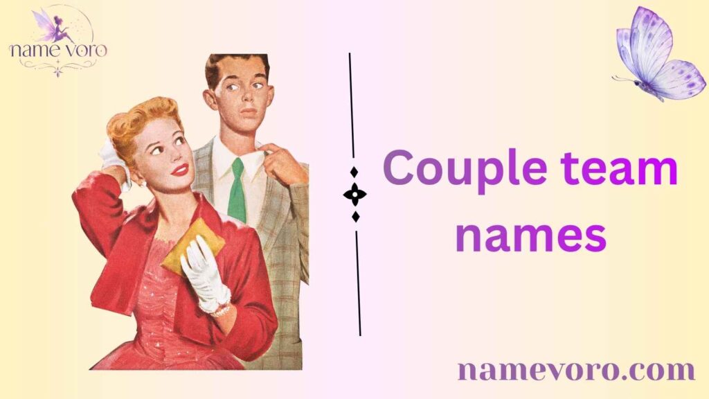 Couple team names