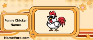 Funny Chicken Names