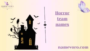 Horror team names