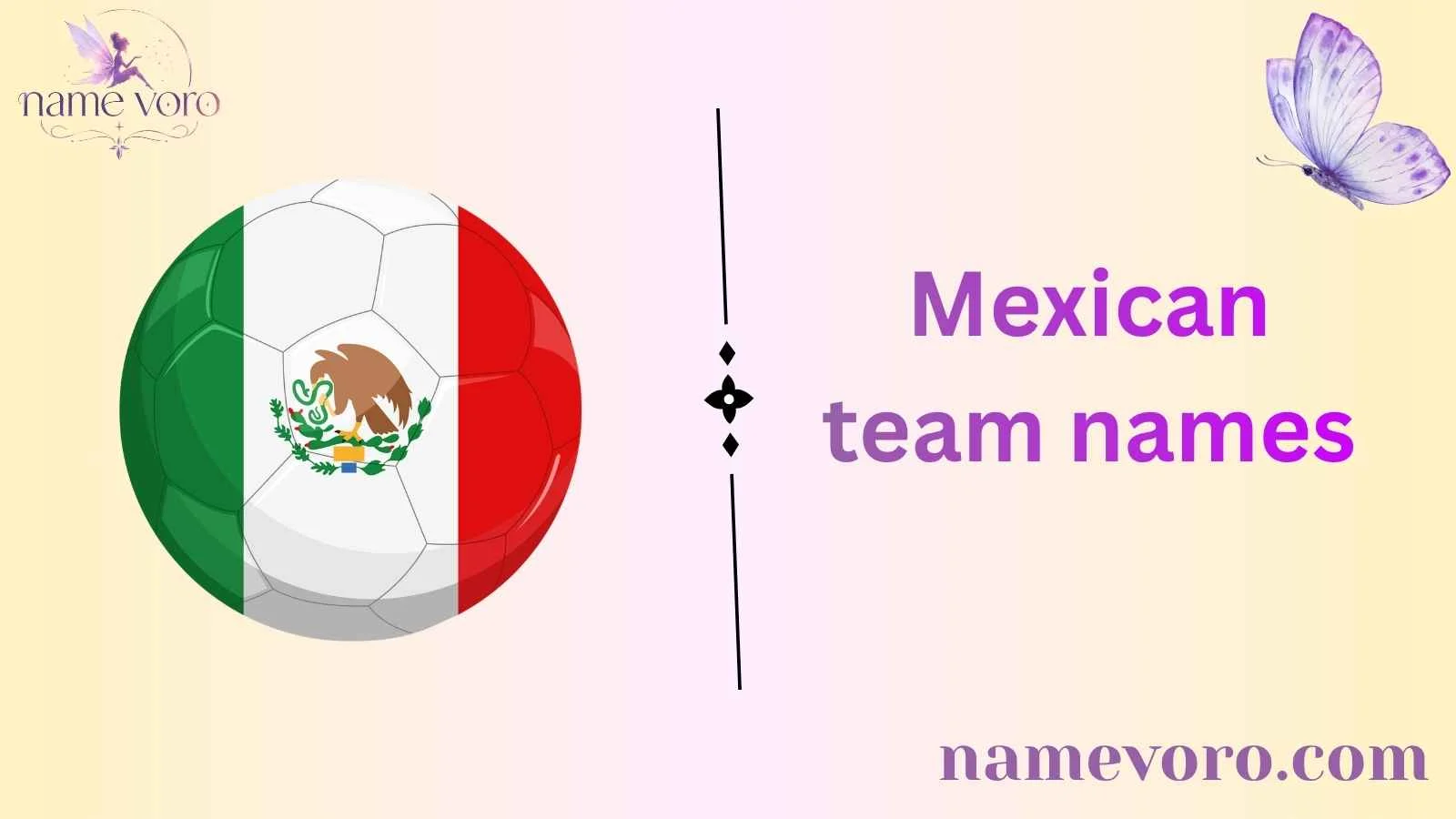 Mexican team names