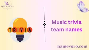 Music trivia team names