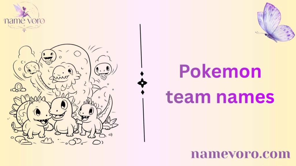 Pokemon team names
