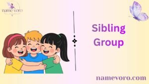 Sibling Group