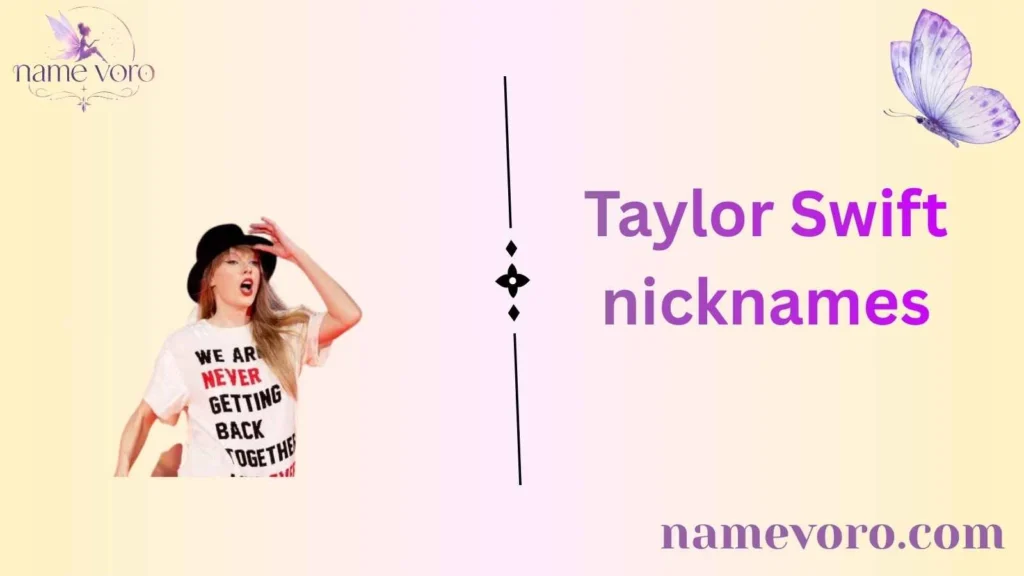 Taylor Swift nicknames