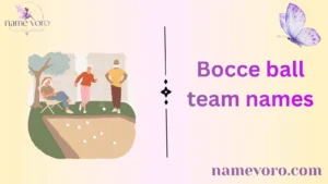 Bocce ball team names