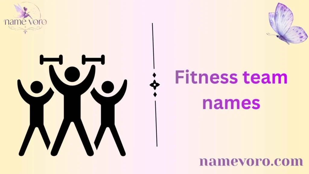 Fitness team names