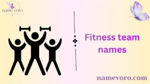 Fitness team names