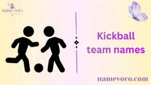 Kickball team names