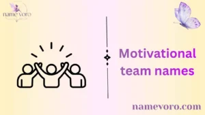 Motivational team names