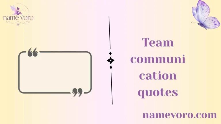 Team communication quotes