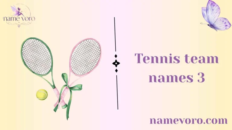 Tennis team names 3