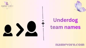 Underdog team names