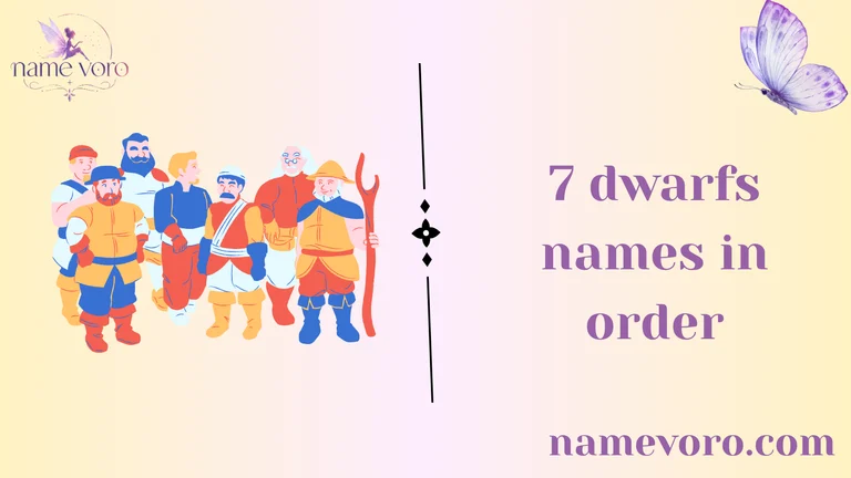 7 dwarfs names in order