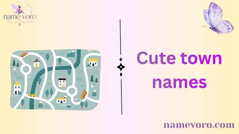 Cute town names