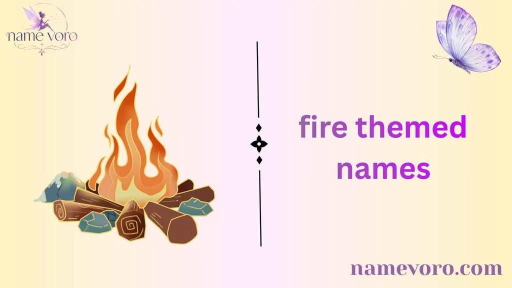 fire themed names