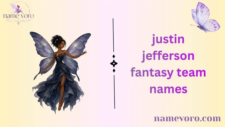 justin jefferson fantasy team names