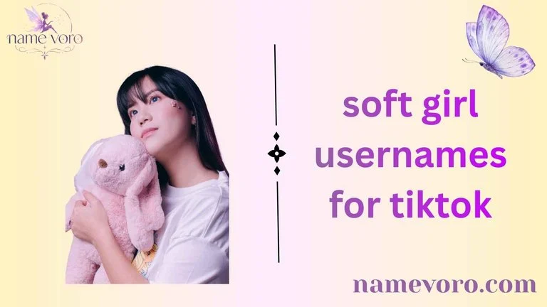 soft girl usernames for tiktok