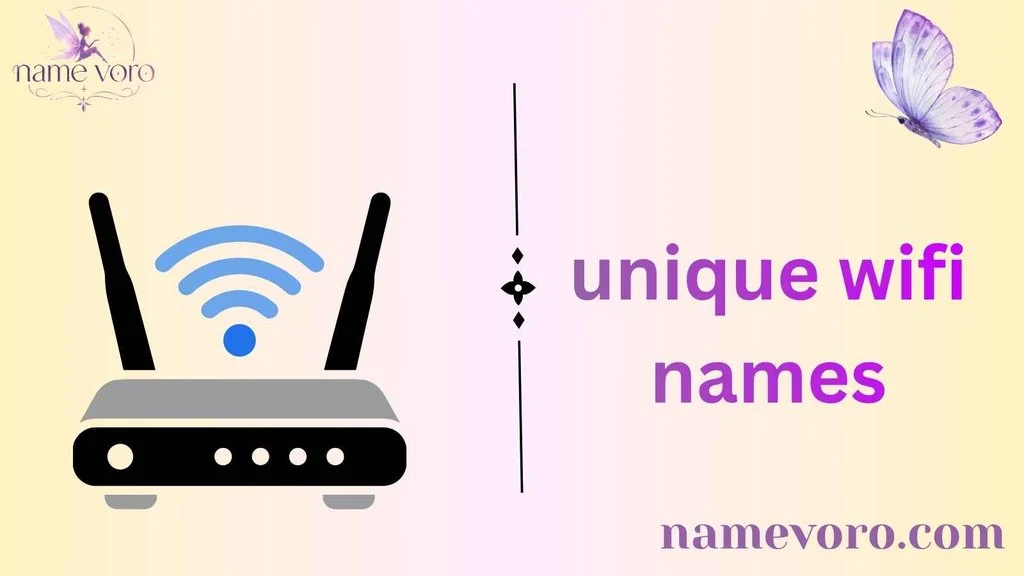 unique wifi names