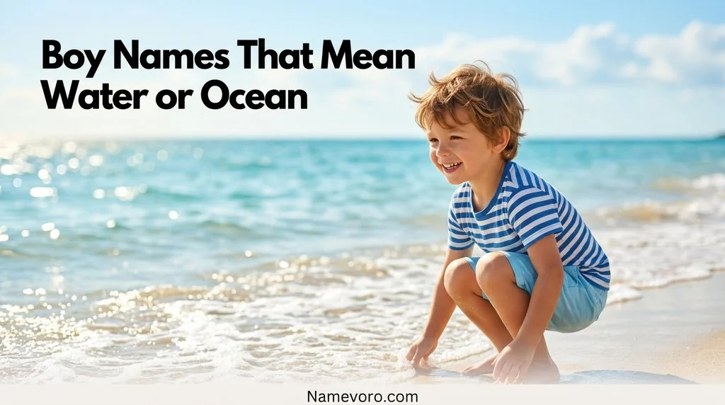 Boy Names That Mean Water or Ocean